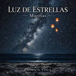 Luz De Estrellas Muertas
